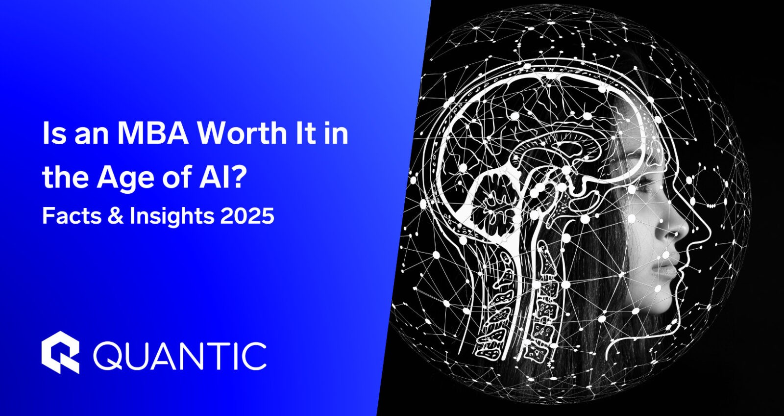Is an MBA Worth It in the Age of AI? Facts & Insights 2025 | The Quantic Blog (1)